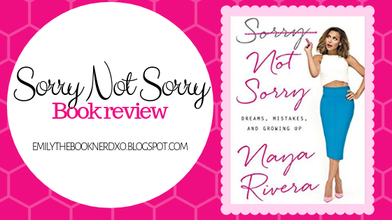 Sorry Not Sorry: Dreams, Mistakes, and Growing Up 