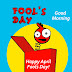Top 10 Good Morning Happy April Fools Day! images, greetings, pictures for whatsapp - bestwishespics