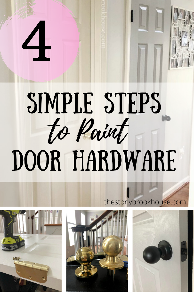 4 Simple Steps To Paint Door Hardware | The Stonybrook House