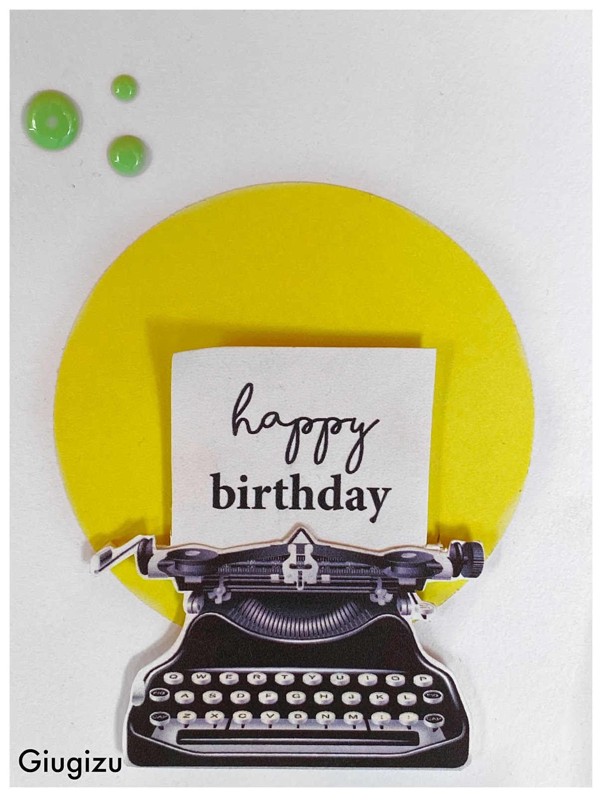 Biglietto di compleanno fatto a mano con macchina da scrivere jpg (1209x1600)