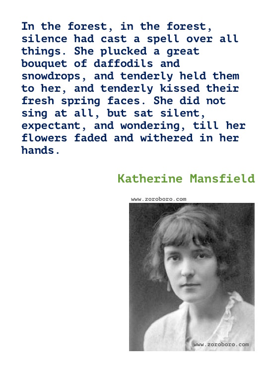 Katherine Mansfield Quotes, Katherine Mansfield Poems, Katherine Mansfield Short Stories, Katherine Mansfield Books Quotes/Katherine Mansfield Poetry