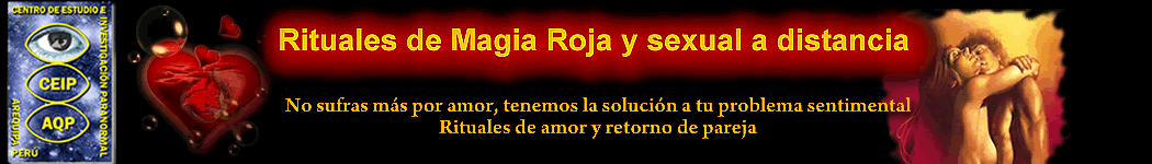 Rituales de magia roja y sexual a distancia