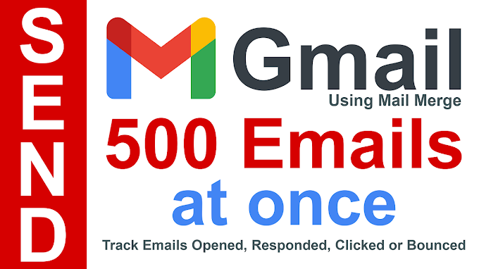 Send 500 Emails At Once Using Gmail Mail Merge | Free Email Marketing