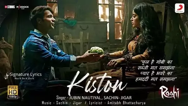 Kiston Lyrics - Jubin Nautiyal / Sachin - Jigar | ROOHI
