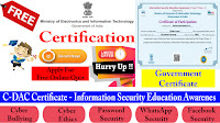 Free Cyber Security Certificate Ministry of Electronics & Information Technology – Govt of India C-DAC