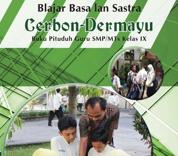 Buku Guru Bahasa Indramayu dan Cirebon SMP/MTs Kelas 9 Kurikulum 2013