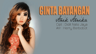 Lirik Lagu Anik Arnika - Cinta Bayangan