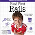Head First Rails A learner's companion to Ruby on Rails