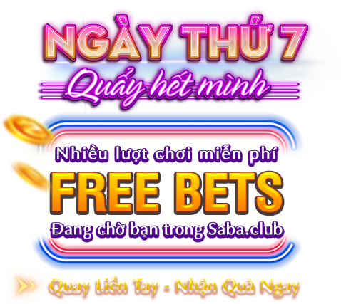 Nhiều lượt free bet tại Saba Club 12BET Freebet