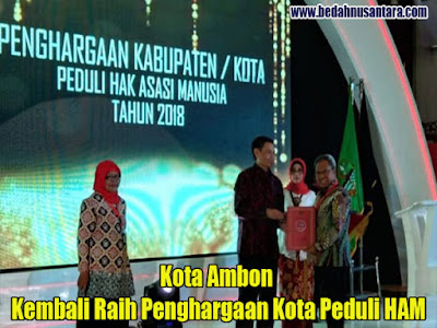 Kota Ambon Kembali Raih Penghargaan Kota Peduli HAM 1 kota ham