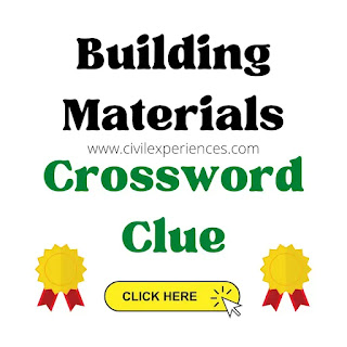 Building Materials Crossword Clue Crossword Clue For Building Materials Civil Experience