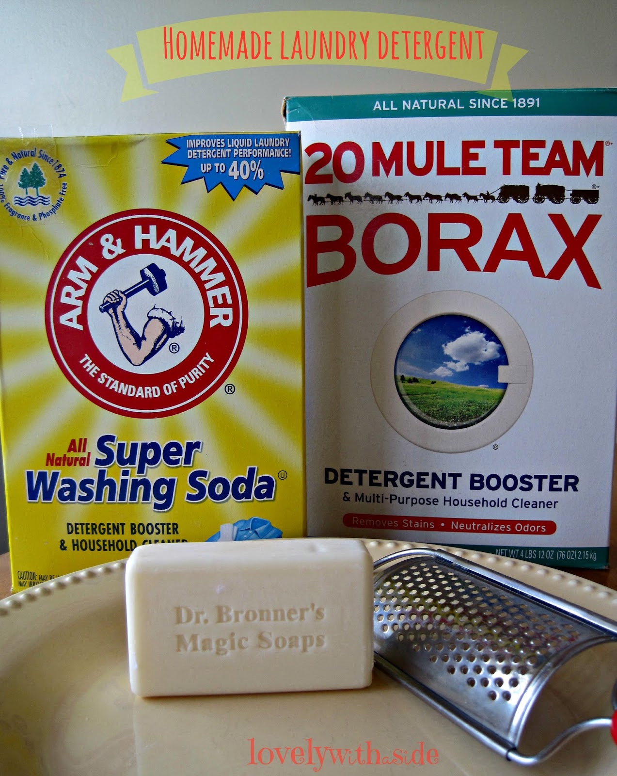 Lovely, With a Side of Terrible Making Your Own Laundry Detergent