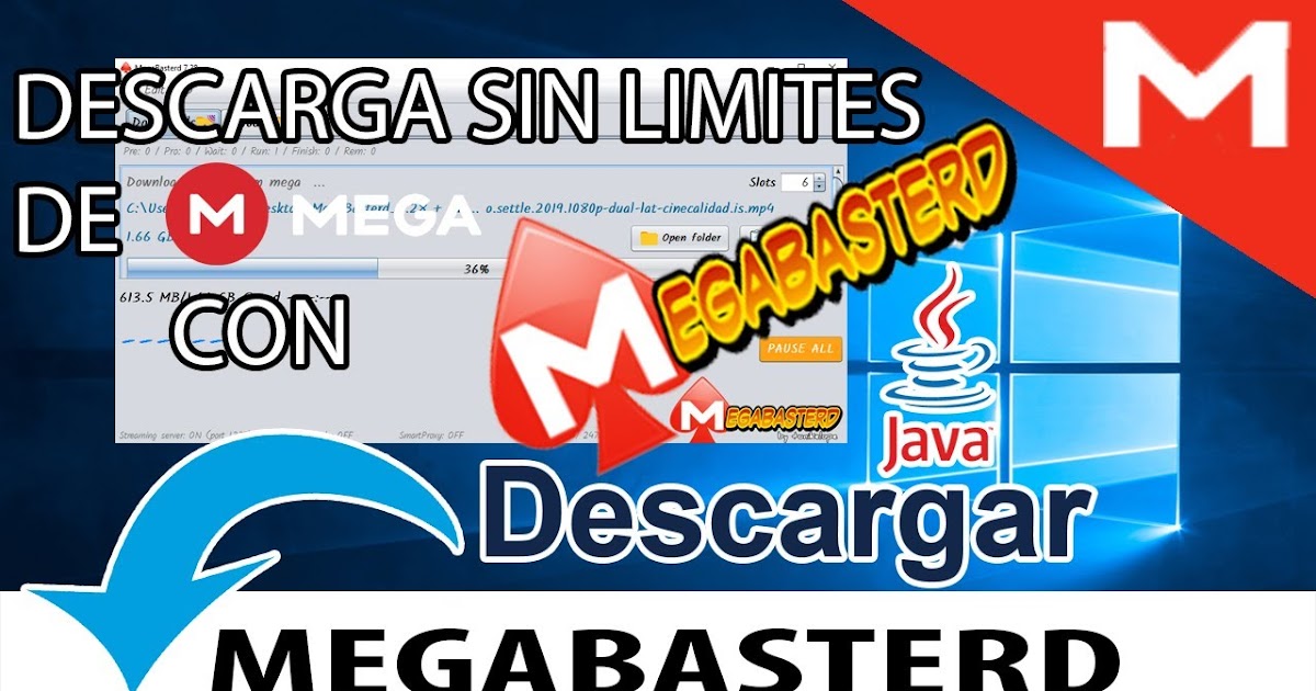 DESCARGAR SIN LIMITES DESDE MEGA