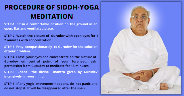 HOW TO DO SIDDH-YOGA MEDITATION / PROCEDURE