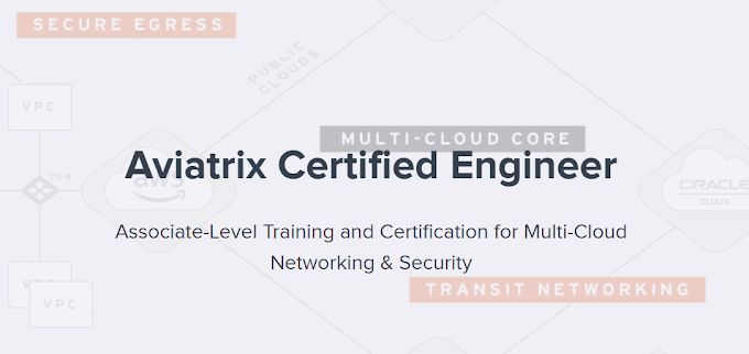 Free Aviatrix Certified Engineer: Associate Level Training for Multi-Cloud Networking & Security Course Worth 65,156₹ With Free Certificate