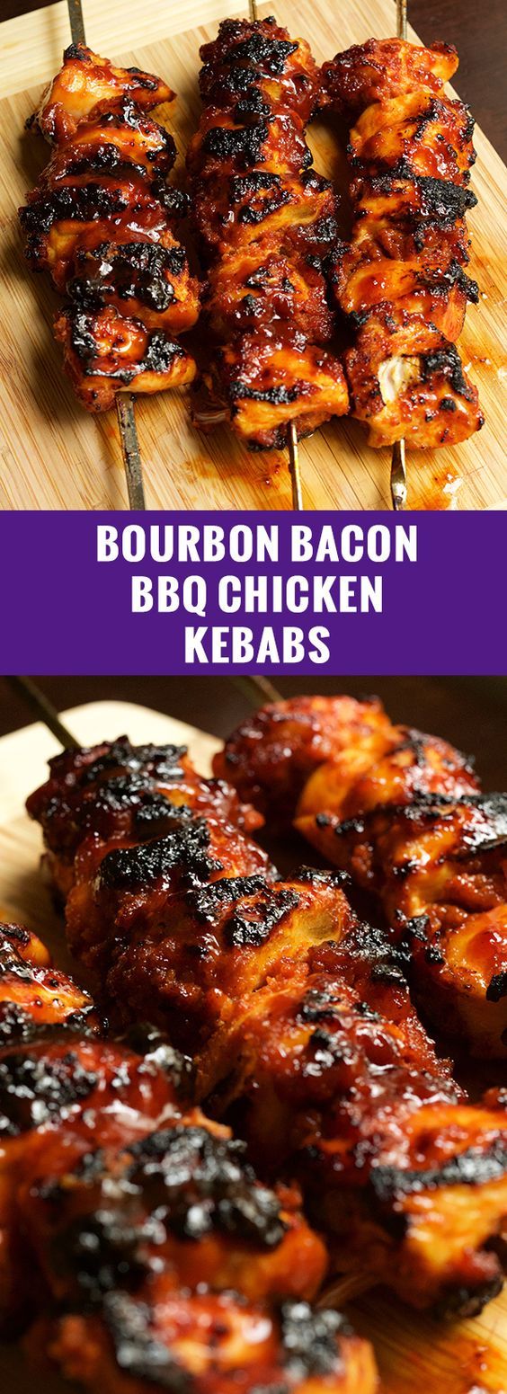 Bourbon Bacon BBQ Chicken Kebabs Recipe NAURA KITCHEN