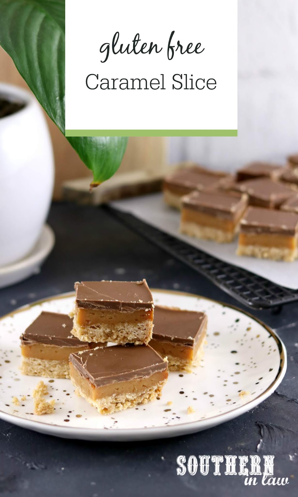 Southern In Law Recipe Easy Gluten Free Caramel Slice (Egg Free!)