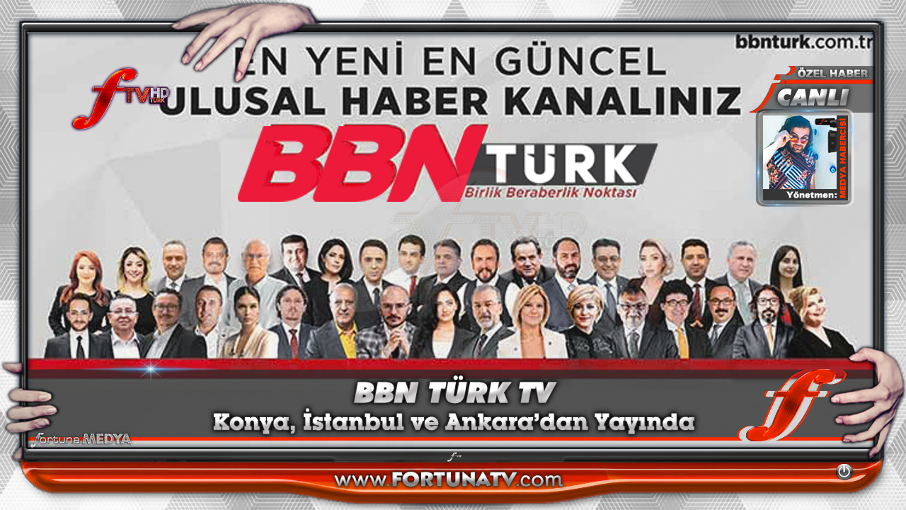 bbn turk tv haber kanali fortuna tv ƒᴴᴰ canli yayin medya habercisi yasam sanat tv dergisi ftv turk hd 1993 bbn turk tv haber kanali fortuna tv ƒᴴᴰ canli yayin medya habercisi yasam sanat tv dergisi ftv turk hd 1993