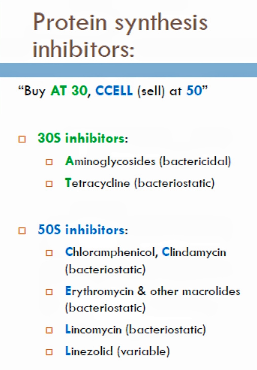 Protein synthesis Inhibitors. Mnemonic