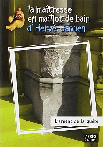 Hervé JAOUEN "L'argent de la quête"