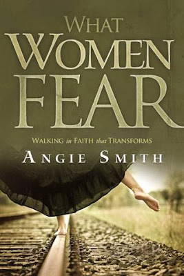 what women fear by Angie Smith questions for discussion