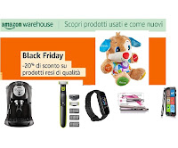 Promozione Amazon Warehouse Black Friday : extra sconto del 20% su 9.000 prodotti già ribassati
