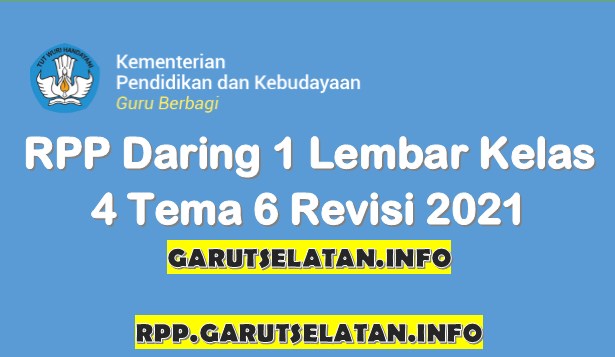 RPP Daring 1 Lembar SD/MI Kelas 4 Tema 6 Revisi 2021