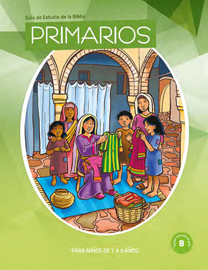 Lección de Primarios 3er Trimestre 2021 Año B Escuela Sabática