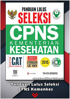 Panduan Lulus Seleksi CPNS Kemenkes