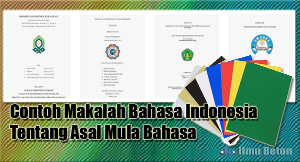 Contoh Makalah Bahasa Indonesia tentang Asal Mula Bahasa