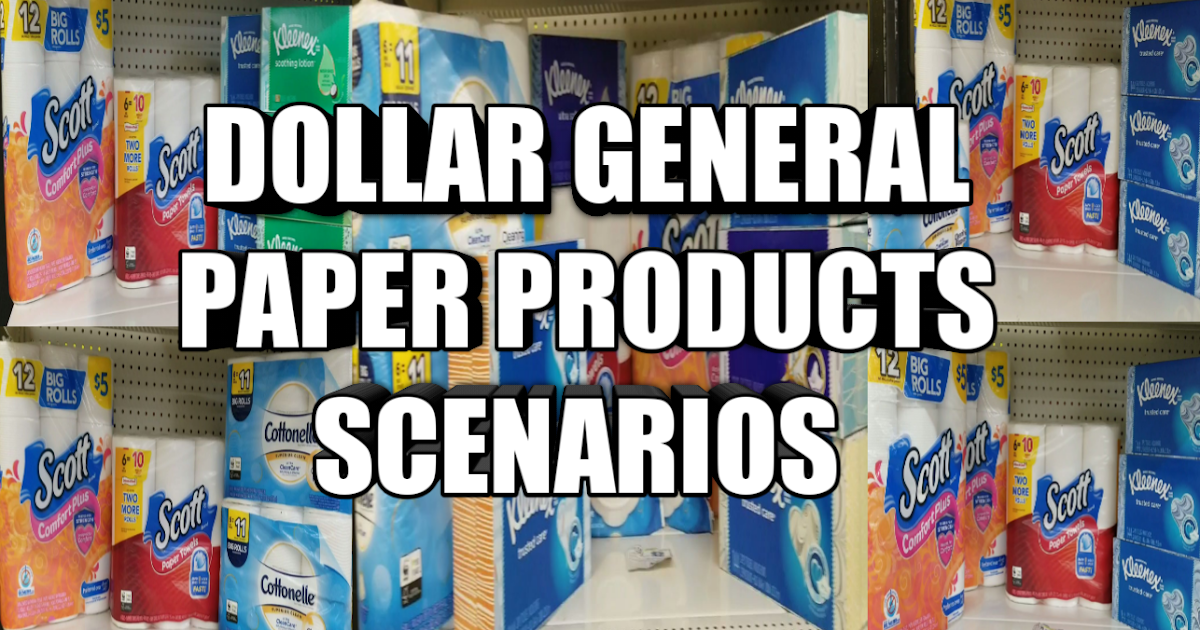 DOLLAR GENERAL PAPER PRODUCTS DEALS