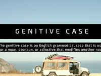 Penjelasan dan Contoh Genitive Case dalam Bahasa Inggris