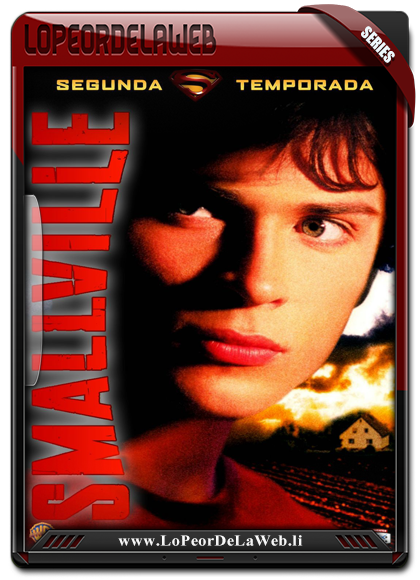 Smallville - Temporada 2 - 720p - Latino - Mega