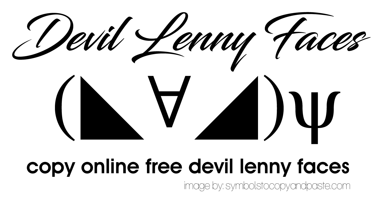 Devil Text Faces - Copy Online Free ψ(｀∇´)ψ Devil Lenny Faces