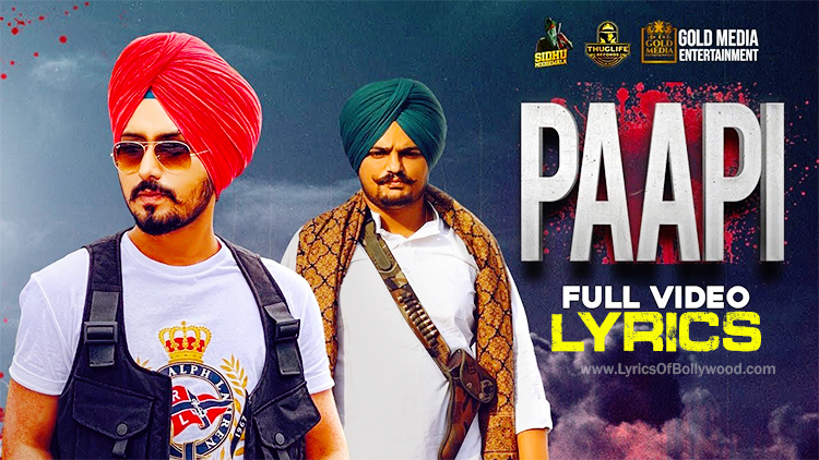 Paapi Song Lyrics Rangrez Sidhu Sidhu Moose Wala The Kidd Gold Media paapi song lyrics rangrez sidhu