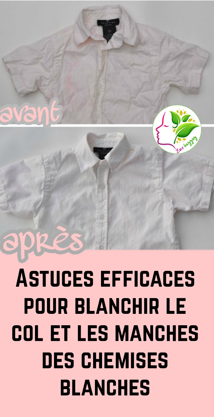 Astuces efficaces pour blanchir le col et les manches des chemises blanches