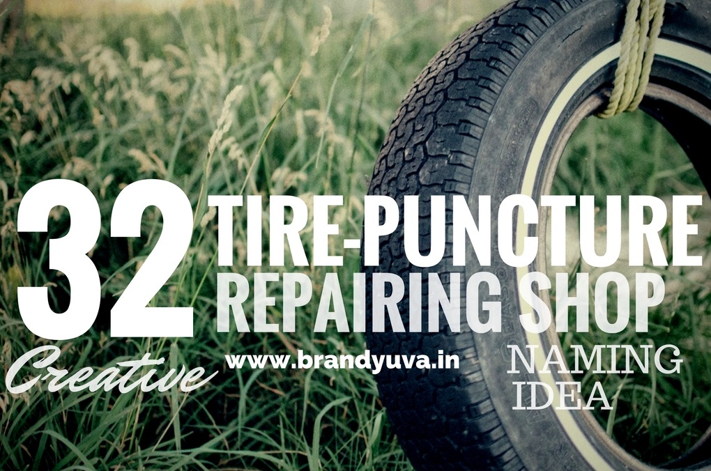 32+ Best Tire Puncture Reparing Shop Names idea Brandyuva.in