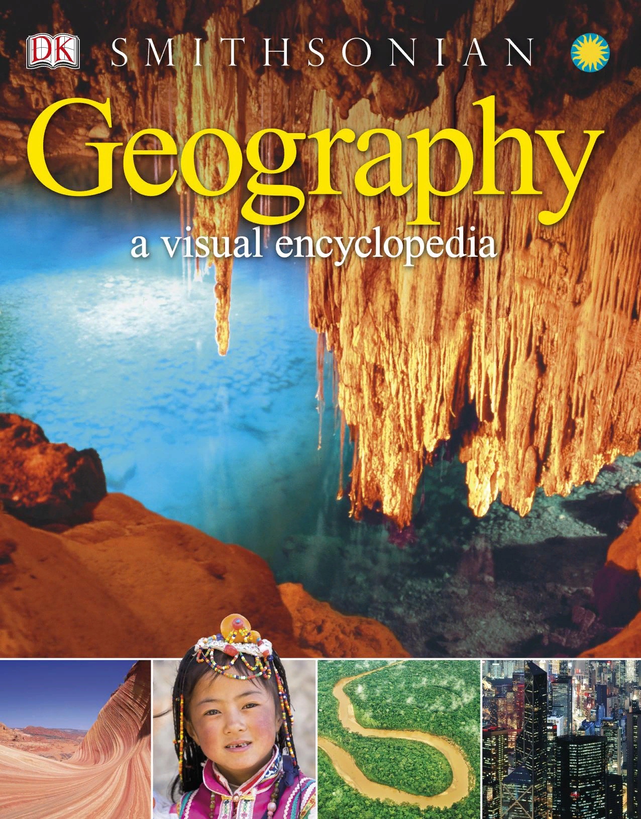 Geography A Visual Encyclopedia By DK VISUAL BOOKS