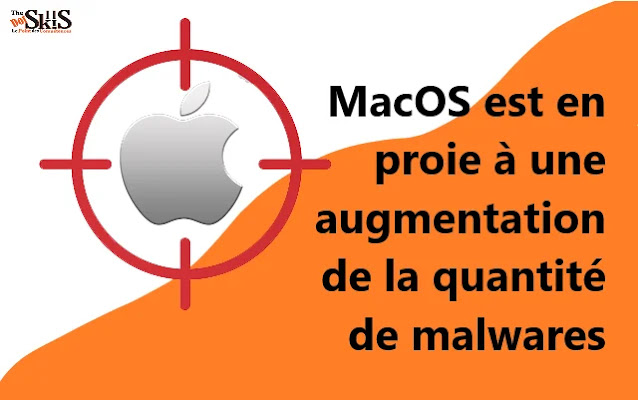 macOS est en proie à une augmentation de la quantité de malwares macOS est en proie à une augmentation de la quantité de malwares