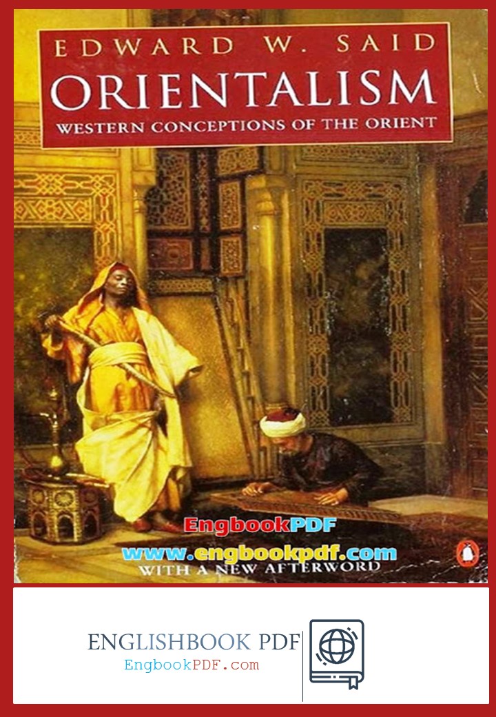 Orientalism Edward Said Pdf Download For Free - Engbookpdf Free Books Download Free Pdf Books