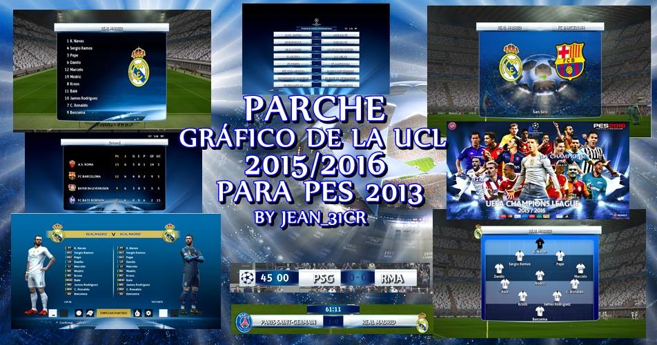PES 2013 Graphic Patch UCL 2015/2016 by JEAN_31CRFree