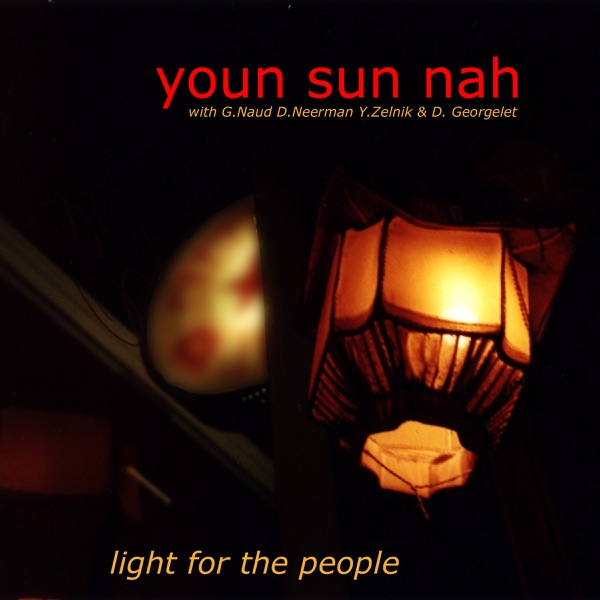 Youn Sun Nah – Light For The People