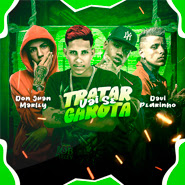 Vai Se Tratar Garota (Brega Funk) - Mc Marley, Mc Davi, Mc Pedrinho, Mc Don Juan Vai Se Tratar Garota (Brega Funk) - Mc Marley, Mc Davi, Mc Pedrinho, Mc Don Juan