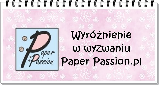 Moje hurrra!!! Paper Passion