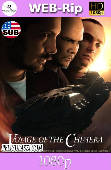 Voyage of the Chimera (2021) HD WEB-Rip 1080p SUBTITULADA