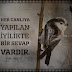 Canlılara iyilik yapmakta İyilik vardır
