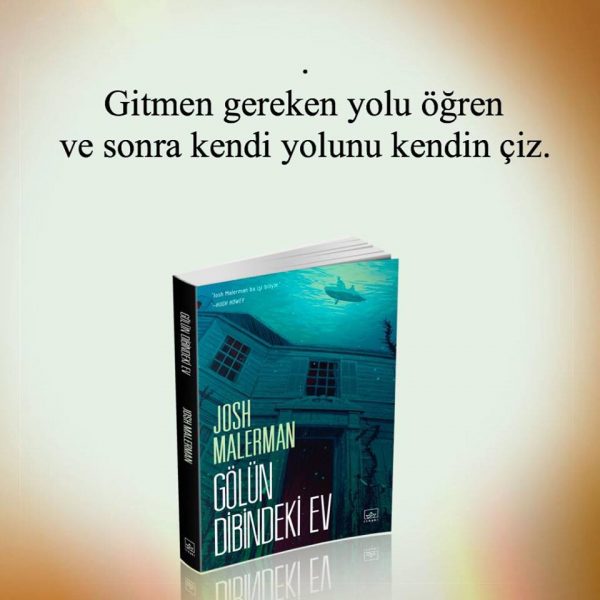 Gerilim Sever GERİLİM KİTAP YORUMU JOSH MALERMAN GÖLÜN DİBİNDEKİ EV