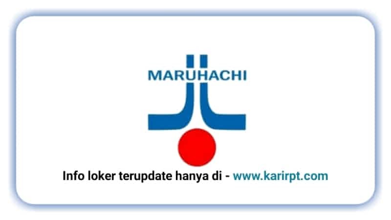 PT Maruhachi Indonesia
