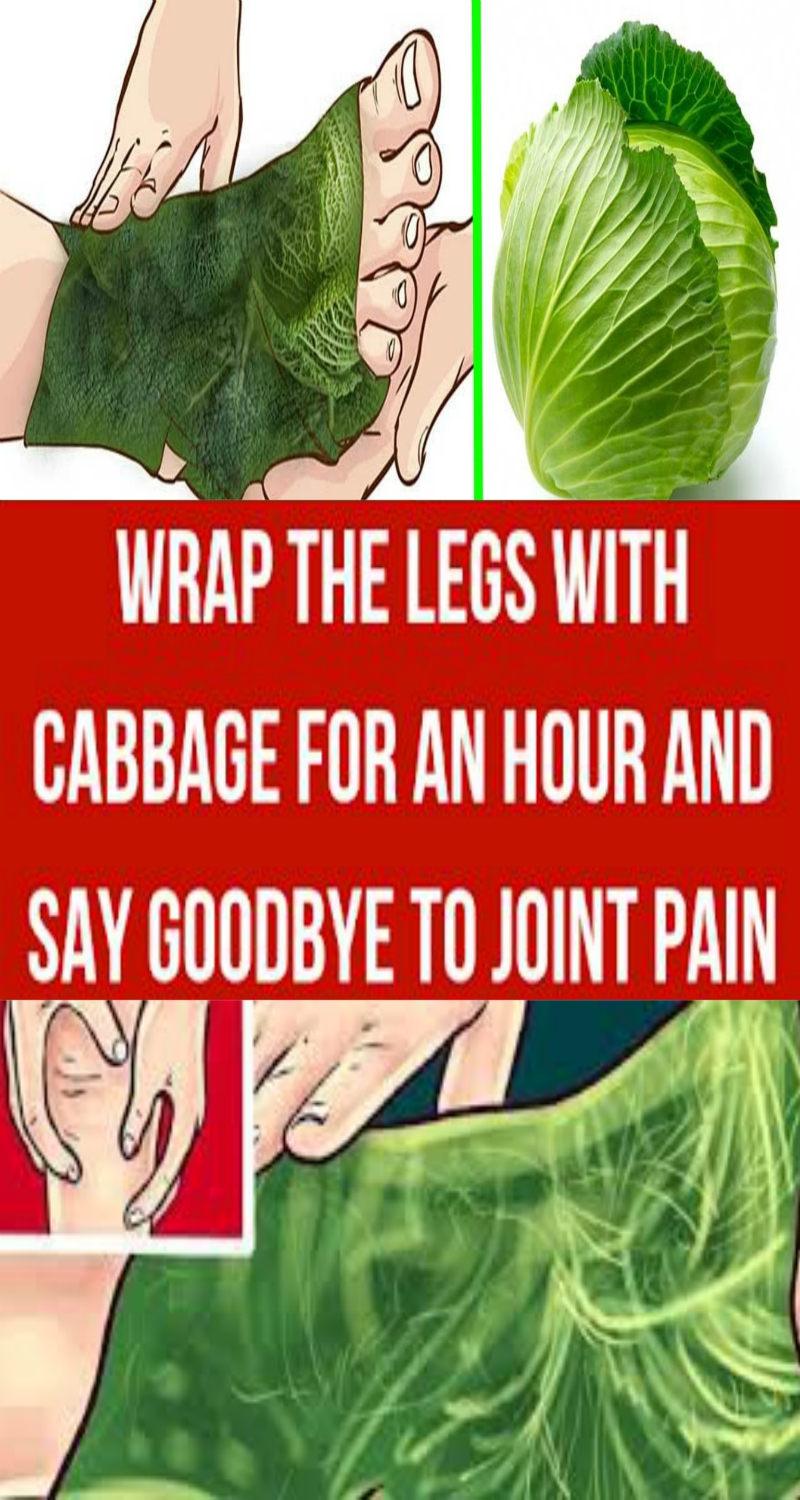Wrap the Legs with Cabbage for an Hour and Say Goodbye to Joint Pain
