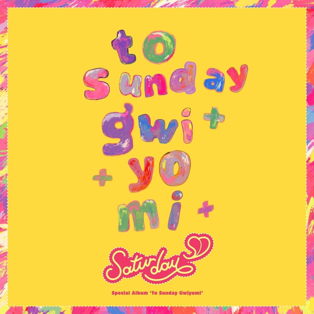 SATURDAY – To Sunday Gwiyomi – Single